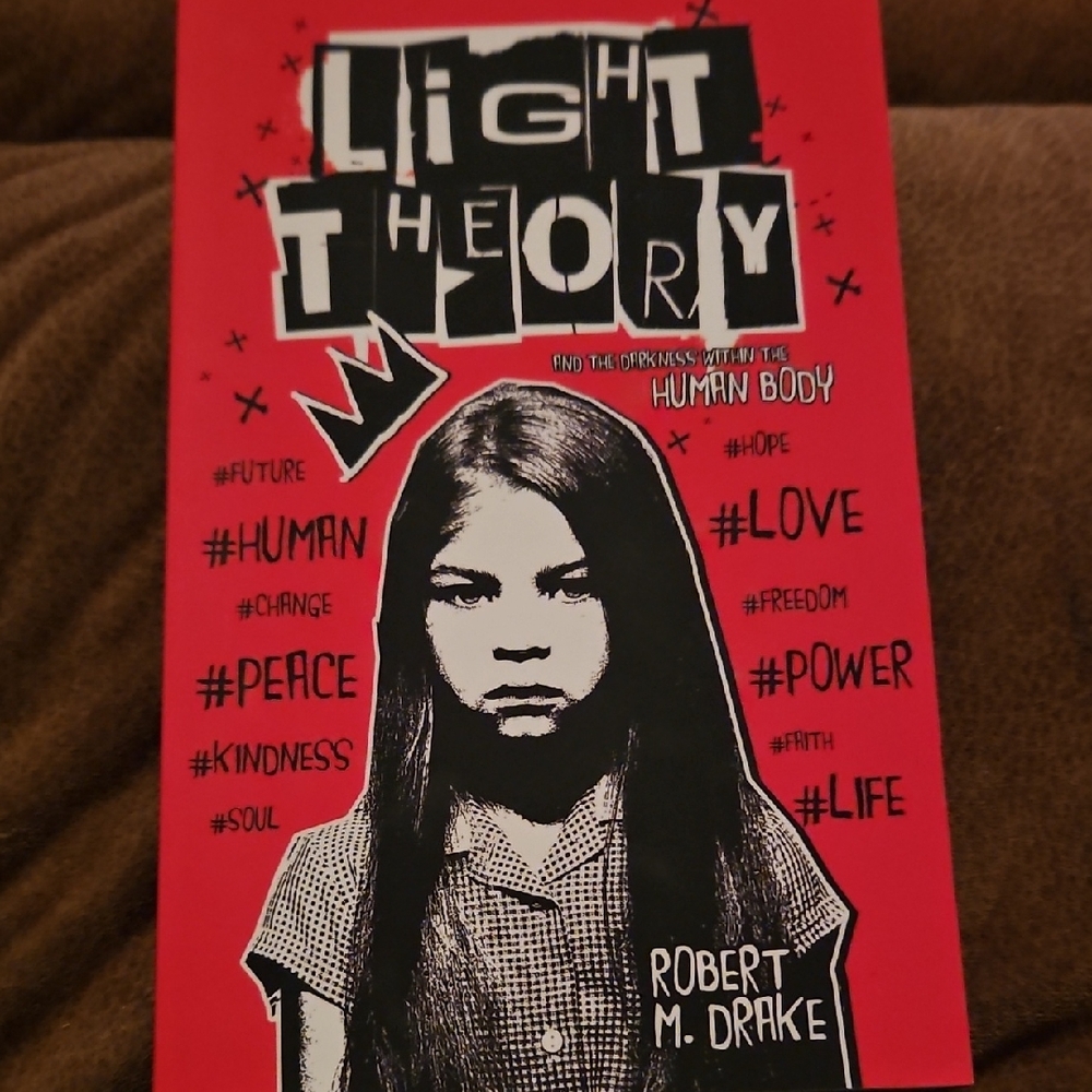 Light Theory By Robert M. Drake